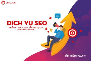dịch vụ seo chuyên nghiệp vinalink