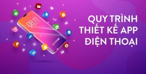 Quy trình thiết kế app mobile