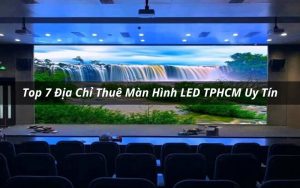 địa chỉ cho thuê màn hình led tphcm