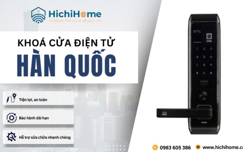 mua khóa điện tử hàn quốc uy tín tại Hichihome