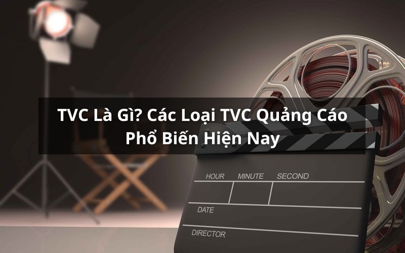 tvc là gì